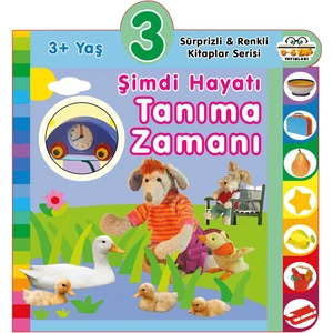 0-6 Yaş Yayınları 3 + Yaş Şimdi Hayatı Tanıma Zamanı