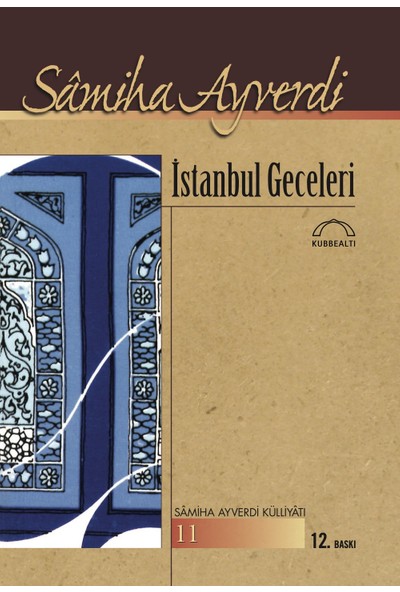 İstanbul Geceleri - Samiha Ayverdi