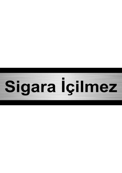 Sigara Içilmez 5 x 20 cm Metal Yönlendirme Levhası