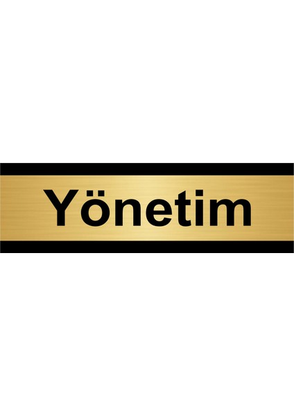 Yönetim 5 x 20 cm Metal Yönlendirme Levhası