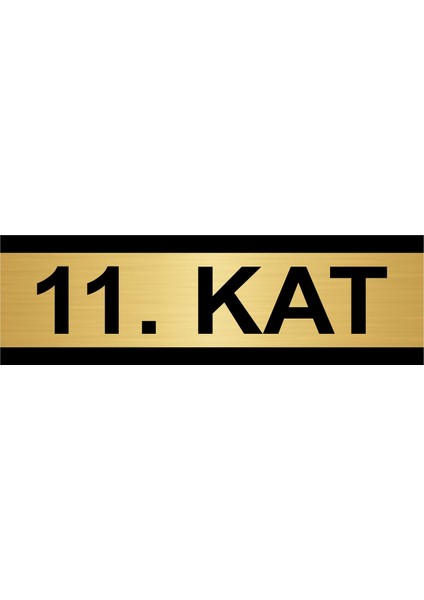 11. Kat 5 x 20 cm Metal Yönlendirme Levhası