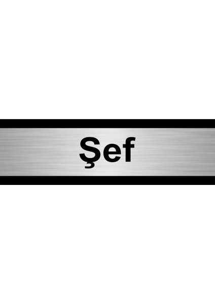 Şef 5 x 20 cm Metal Yönlendirme Levhası