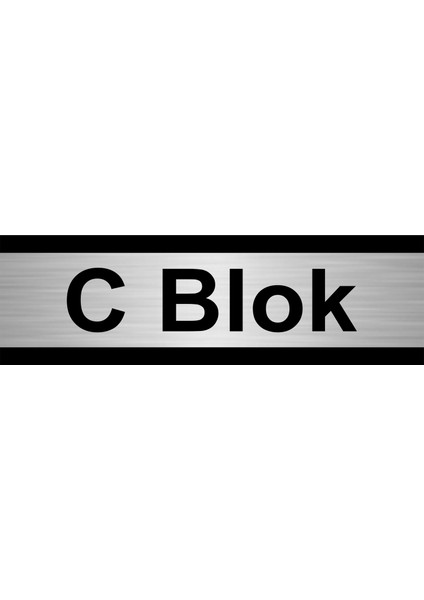 C Blok 5 x 20 cm Metal Yönlendirme Levhası