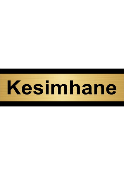 Kesimhane 5 x 20 cm Metal Yönlendirme Levhası