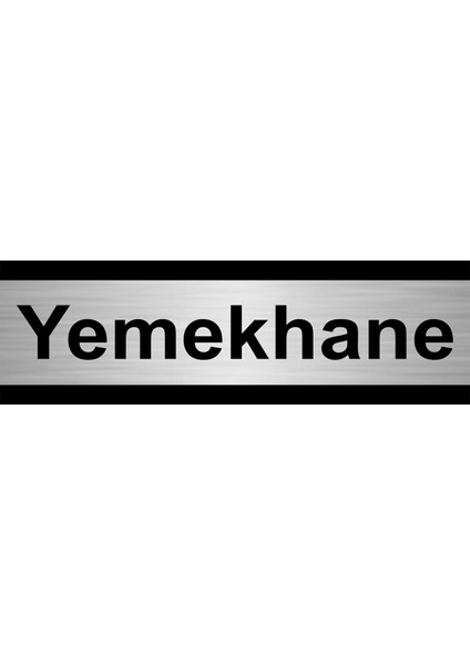 Yemekhane 7 x 20 cm Metal Yönlendirme Levhası