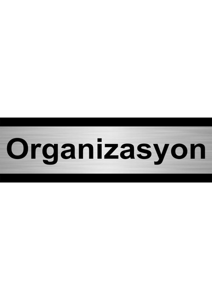 Organizasyon 7 x 20 cm Metal Yönlendirme Levhası