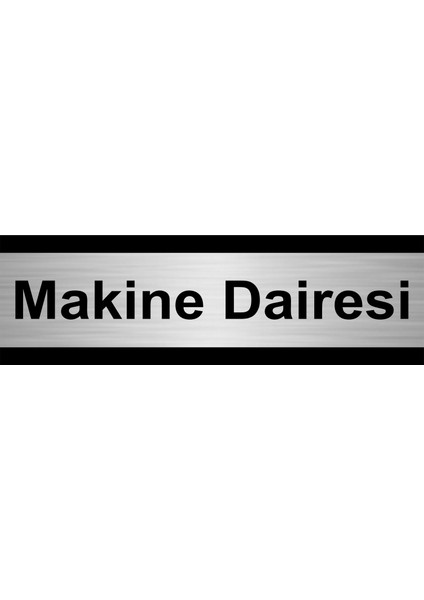 Makine Dairesi 10 x 20 cm Metal Yönlendirme Levhası