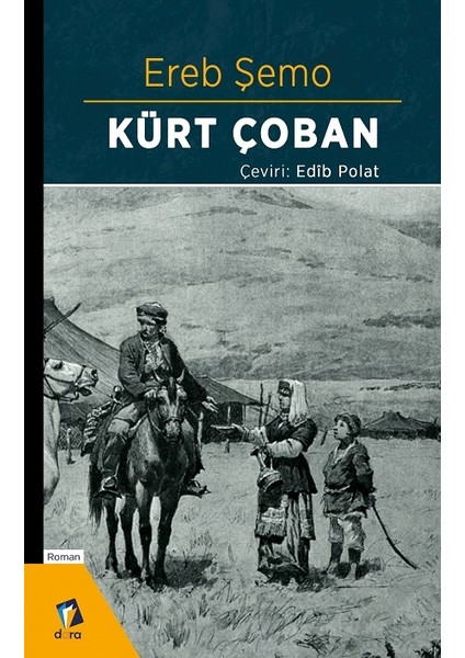 Selahattin Demirtaş Efsun - Kürt Çoban - Bir Kürd Prensi Mehemed Roman Seti