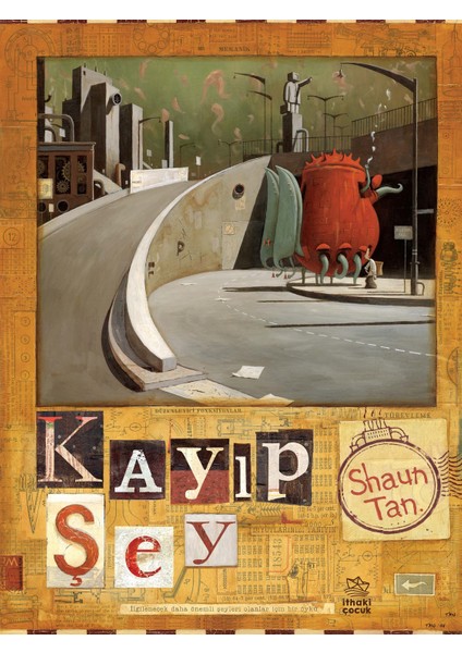 Kayıp Şey - Shaun Tan