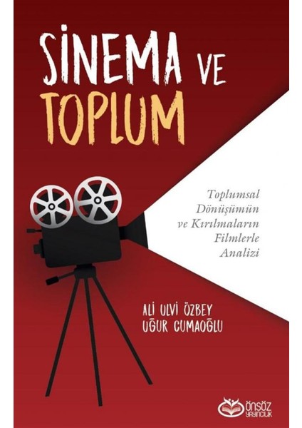 Sinema ve Toplum - Ali Ulvi Özbey