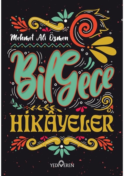 Bilgece Hikayeler - Mehmet Ali Özmen