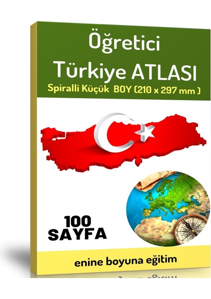 Enine Boyuna Eğitim Öğretici Orta Boy Türkiye Atlası (100 Seçilmiş Harita)