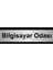 Bilgisayar Odası 10 x 20 cm Metal Yönlendirme Levhası 1