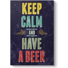 Tabloshop Keep Calm And Have A Beer I Tablosu