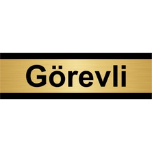 Özarslan Dizayn Görevli 5 x 20CM Altın Renk Metal Yönlendirme Levhası