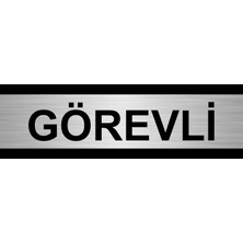 Özarslan Dizayn Görevli 7 x 20CM Gümüş Renk Metal Yönlendirme Levhası