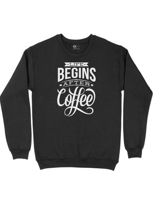Cix Life Begins After Coffee Sweatshirt