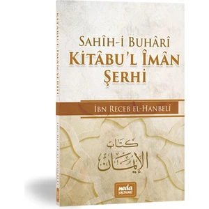 Kitabul İman Şerhi - İbn Receb El-Hanbeli