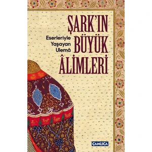Şark'ın Büyük Alimleri - Soner Demirsoy