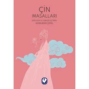 Çin Masalları - Kamuran Şipal