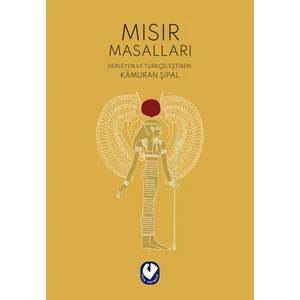 Mısır Masalları - Kamuran Şipal