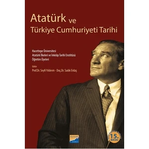 Atatürk ve Türkiye Cumhuriyeti Tarihi - Adnan Sofuoğlu - Fatma Acun