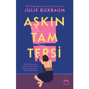 Aşkın Tam Tersi - Julie Buxbaum