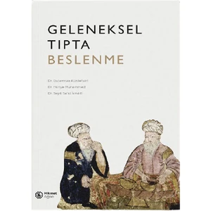 Geleneksel Tıpta Beslenme - Gulamrıza Kürdefşari