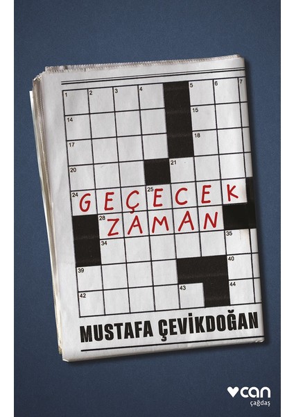 Geçecek Zaman - Mustafa Çevikdoğan
