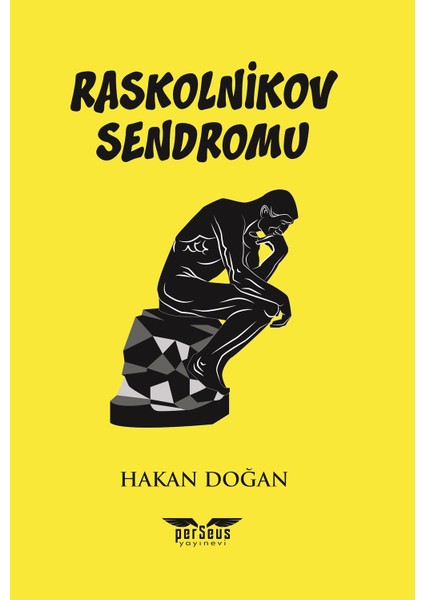 Raskolnikov Sendromu - Hakan Doğan