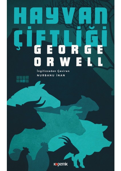 Hayvan Çiftliği - George Orwell