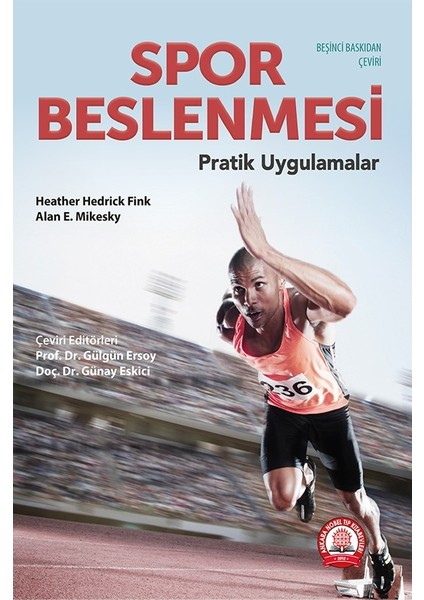 Spor Beslenmesi Pratik Uygulamalar - Heather Hedrick Fink