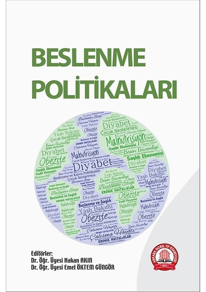 Beslenme Politikaları - Hakan Akın