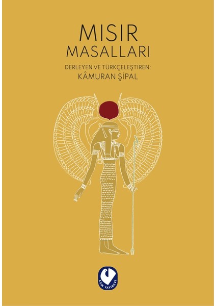 Mısır Masalları - Kamuran Şipal