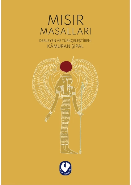 Mısır Masalları - Kamuran Şipal