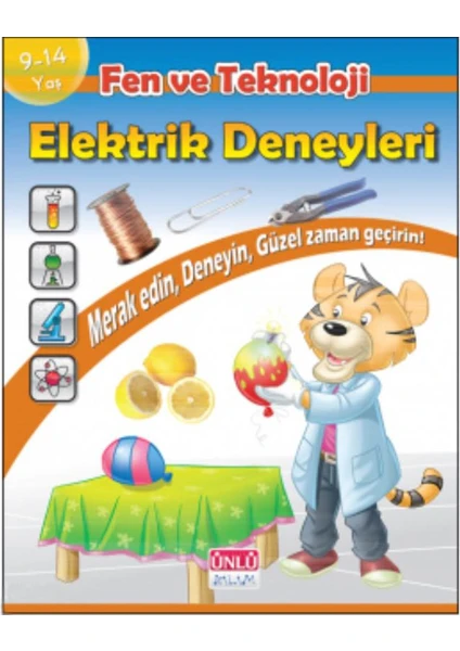 Ünlü Çocuk Fen ve Teknoloji -Elektrik Deneyleri