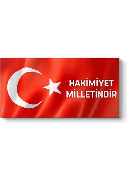 Hakimiyet Milletindir - Türk Bayrağı