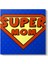 Super Mom Tablosu 1