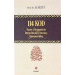 114 Kod: Hazret-I Peygamber'in Duygu Düşünce Davranış Konuşma Atlası (Ciltli) - Ali Akyüz