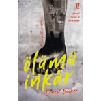 Ölümü Inkar - Ernest Becker