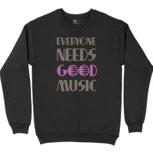 Cix Mor Everyone Needs Good Music Siyah Sweatshirt