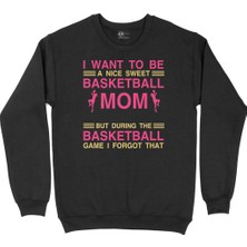 Cix Basketball Mom Siyah Sweatshirt
