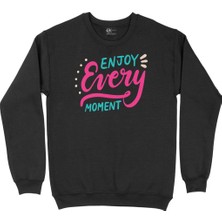 Cix Enjoy Every Moment Siyah Sweatshirt
