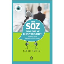 Söz Söyleme ve Diksiyon Sanatı - Samuel Smiles