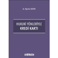 Hukuki Yönleriyle Kredi Kartı