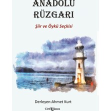 Anadolu Rüzgarı - Ahmet Kurt
