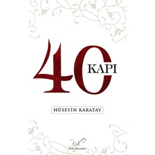 40 Kapı - Hüseyin Karatay