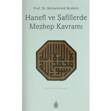 Hanefi ve Şafiilerde Mezhep Kavramı