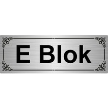 Özarslan Dizayn E Blok 7 x 20 cm  Gümüş Renk Metal Yönlendirme Levhası