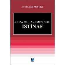 Ceza Muhakemesinde Istinaf